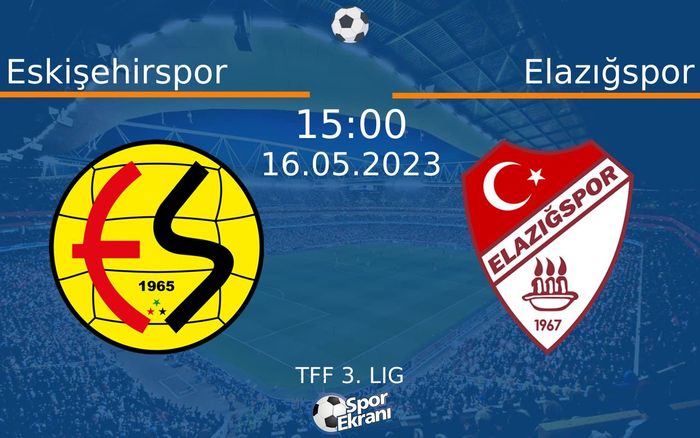 16 Mayıs 2023 Eskişehirspor vs Elazığspor maçı Hangi Kanalda Saat Kaçta Yayınlanacak? 16 Mayıs 2023 Eskişehirspor vs Elazığspor maçı Hangi Kanalda Saat Kaçta Yayınlanacak?