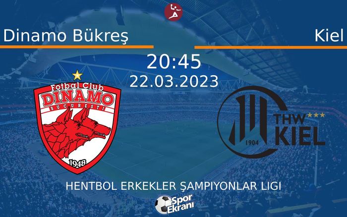 22 Mart 2023 Dinamo Bükreş vs Kiel maçı Hangi Kanalda Saat Kaçta Yayınlanacak? 22 Mart 2023 Dinamo Bükreş vs Kiel maçı Hangi Kanalda Saat Kaçta Yayınlanacak?