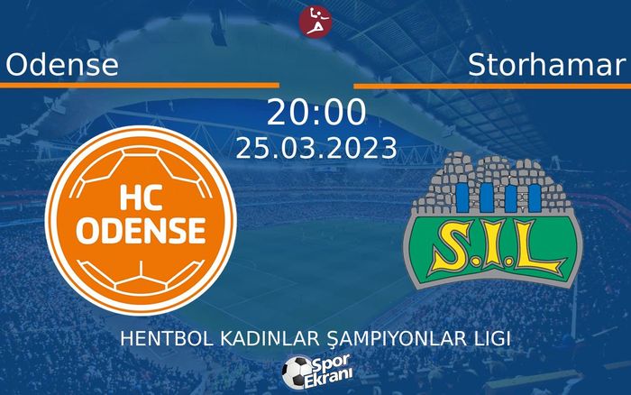 25 Mart 2023 Odense vs Storhamar maçı Hangi Kanalda Saat Kaçta Yayınlanacak? 25 Mart 2023 Odense vs Storhamar maçı Hangi Kanalda Saat Kaçta Yayınlanacak?