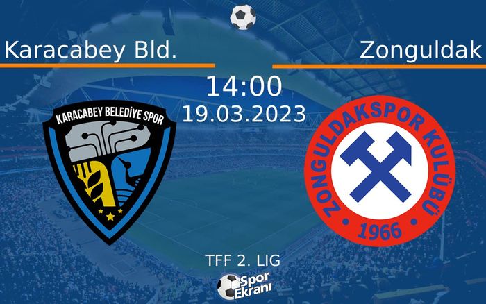 19 Mart 2023 Karacabey Bld. vs Zonguldak maçı Hangi Kanalda Saat Kaçta Yayınlanacak? 19 Mart 2023 Karacabey Bld. vs Zonguldak maçı Hangi Kanalda Saat Kaçta Yayınlanacak?