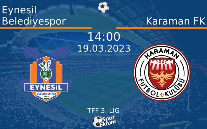 19 Mart 2023 Eynesil Belediyespor vs Karaman FK maçı Hangi Kanalda Saat Kaçta Yayınlanacak? 19 Mart 2023 Eynesil Belediyespor vs Karaman FK maçı Hangi Kanalda Saat Kaçta Yayınlanacak?