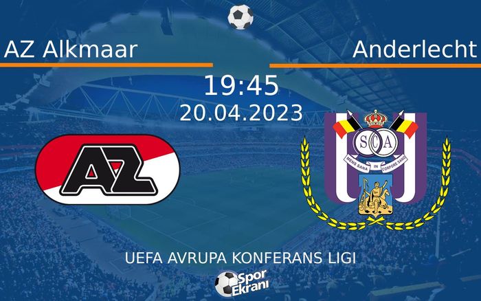 20 Nisan 2023 AZ Alkmaar vs Anderlecht maçı Hangi Kanalda Saat Kaçta Yayınlanacak? 20 Nisan 2023 AZ Alkmaar vs Anderlecht maçı Hangi Kanalda Saat Kaçta Yayınlanacak?