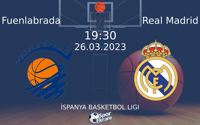26 Mart 2023 Fuenlabrada vs Real Madrid maçı Hangi Kanalda Saat Kaçta Yayınlanacak? 26 Mart 2023 Fuenlabrada vs Real Madrid maçı Hangi Kanalda Saat Kaçta Yayınlanacak?