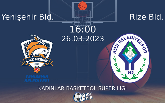 26 Mart 2023 Yenişehir Bld. vs Rize Bld. maçı Hangi Kanalda Saat Kaçta Yayınlanacak? 26 Mart 2023 Yenişehir Bld. vs Rize Bld. maçı Hangi Kanalda Saat Kaçta Yayınlanacak?