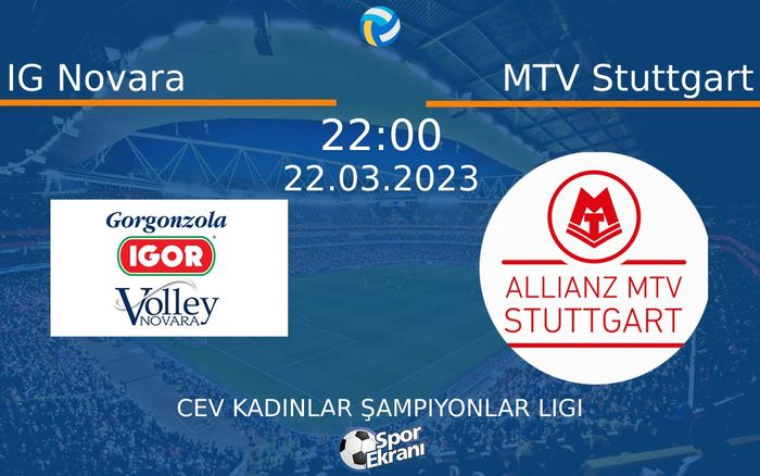 22 Mart 2023 IG Novara vs MTV Stuttgart maçı Hangi Kanalda Saat Kaçta Yayınlanacak? 22 Mart 2023 IG Novara vs MTV Stuttgart maçı Hangi Kanalda Saat Kaçta Yayınlanacak?