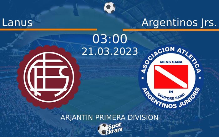 21 Mart 2023 Lanus vs Argentinos Jrs. maçı Hangi Kanalda Saat Kaçta Yayınlanacak? 21 Mart 2023 Lanus vs Argentinos Jrs. maçı Hangi Kanalda Saat Kaçta Yayınlanacak?