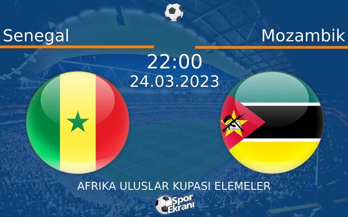 24 Mart 2023 Senegal vs Mozambik maçı Hangi Kanalda Saat Kaçta Yayınlanacak? 24 Mart 2023 Senegal vs Mozambik maçı Hangi Kanalda Saat Kaçta Yayınlanacak?