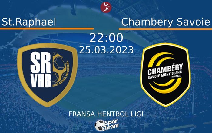 25 Mart 2023 St.Raphael vs Chambery Savoie maçı Hangi Kanalda Saat Kaçta Yayınlanacak? 25 Mart 2023 St.Raphael vs Chambery Savoie maçı Hangi Kanalda Saat Kaçta Yayınlanacak?