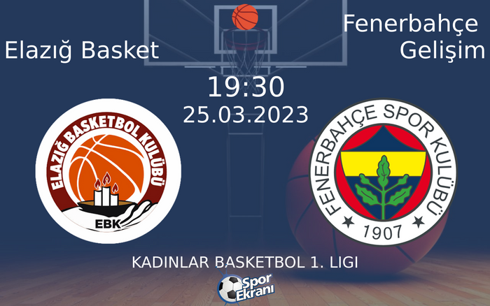25 Mart 2023 Elazığ Basket vs Fenerbahçe Gelişim maçı Hangi Kanalda Saat Kaçta Yayınlanacak? 25 Mart 2023 Elazığ Basket vs Fenerbahçe Gelişim maçı Hangi Kanalda Saat Kaçta Yayınlanacak?