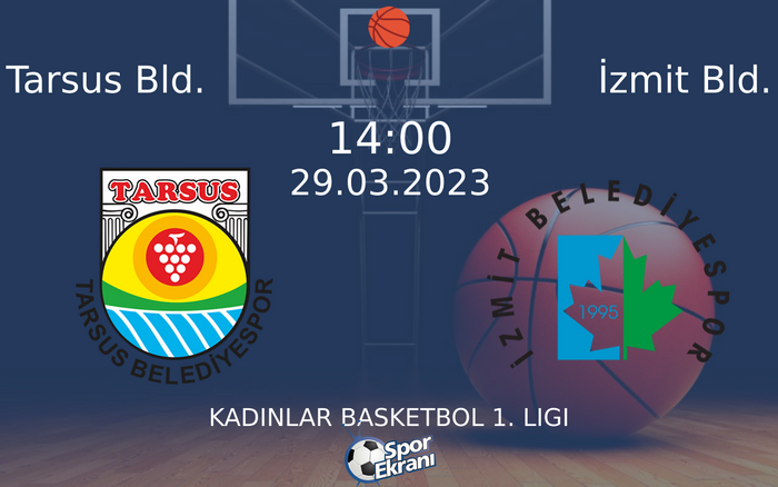 29 Mart 2023 Tarsus Bld. vs İzmit Bld. maçı Hangi Kanalda Saat Kaçta Yayınlanacak? 29 Mart 2023 Tarsus Bld. vs İzmit Bld. maçı Hangi Kanalda Saat Kaçta Yayınlanacak?