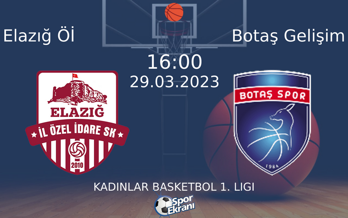 29 Mart 2023 Elazığ Öİ vs Botaş Gelişim maçı Hangi Kanalda Saat Kaçta Yayınlanacak? 29 Mart 2023 Elazığ Öİ vs Botaş Gelişim maçı Hangi Kanalda Saat Kaçta Yayınlanacak?