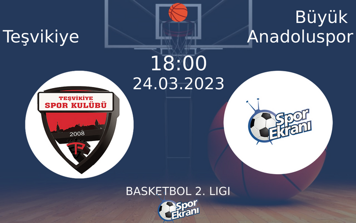 24 Mart 2023 Teşvikiye vs Büyük Anadoluspor maçı Hangi Kanalda Saat Kaçta Yayınlanacak? 24 Mart 2023 Teşvikiye vs Büyük Anadoluspor maçı Hangi Kanalda Saat Kaçta Yayınlanacak?