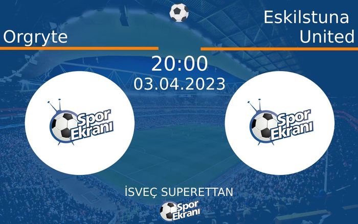 03 Nisan 2023 Orgryte vs Eskilstuna United maçı Hangi Kanalda Saat Kaçta Yayınlanacak? 03 Nisan 2023 Orgryte vs Eskilstuna United maçı Hangi Kanalda Saat Kaçta Yayınlanacak?