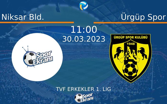 30 Mart 2023 Niksar Bld. vs Ürgüp Spor maçı Hangi Kanalda Saat Kaçta Yayınlanacak?