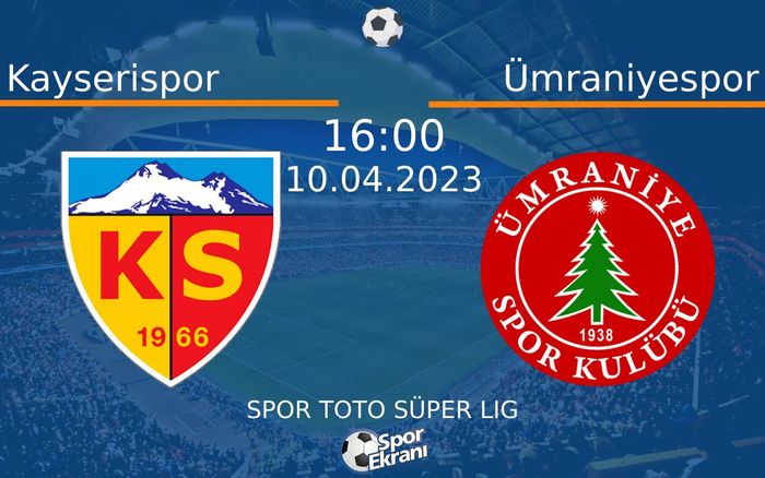 10 Nisan 2023 Kayserispor vs Ümraniyespor maçı Hangi Kanalda Saat Kaçta Yayınlanacak? 10 Nisan 2023 Kayserispor vs Ümraniyespor maçı Hangi Kanalda Saat Kaçta Yayınlanacak?