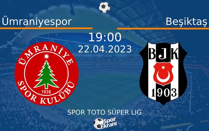22 Nisan 2023 Ümraniyespor vs Beşiktaş maçı Hangi Kanalda Saat Kaçta Yayınlanacak? 22 Nisan 2023 Ümraniyespor vs Beşiktaş maçı Hangi Kanalda Saat Kaçta Yayınlanacak?