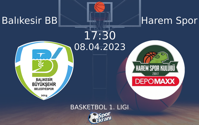 08 Nisan 2023 Balıkesir BB vs Harem Spor maçı Hangi Kanalda Saat Kaçta Yayınlanacak? 08 Nisan 2023 Balıkesir BB vs Harem Spor maçı Hangi Kanalda Saat Kaçta Yayınlanacak?