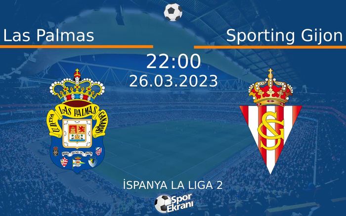 26 Mart 2023 Las Palmas vs Sporting Gijon maçı Hangi Kanalda Saat Kaçta Yayınlanacak? 26 Mart 2023 Las Palmas vs Sporting Gijon maçı Hangi Kanalda Saat Kaçta Yayınlanacak?