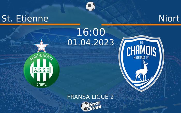 01 Nisan 2023 St. Etienne vs Niort maçı Hangi Kanalda Saat Kaçta Yayınlanacak? 01 Nisan 2023 St. Etienne vs Niort maçı Hangi Kanalda Saat Kaçta Yayınlanacak?