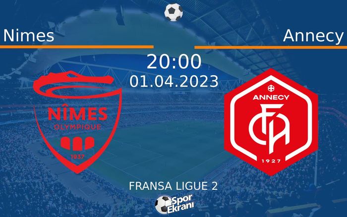 01 Nisan 2023 Nimes vs Annecy maçı Hangi Kanalda Saat Kaçta Yayınlanacak? 01 Nisan 2023 Nimes vs Annecy maçı Hangi Kanalda Saat Kaçta Yayınlanacak?