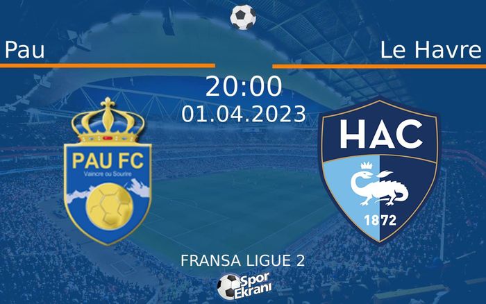 01 Nisan 2023 Pau vs Le Havre maçı Hangi Kanalda Saat Kaçta Yayınlanacak? 01 Nisan 2023 Pau vs Le Havre maçı Hangi Kanalda Saat Kaçta Yayınlanacak?