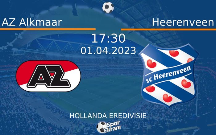 01 Nisan 2023 AZ Alkmaar vs Heerenveen maçı Hangi Kanalda Saat Kaçta Yayınlanacak? 01 Nisan 2023 AZ Alkmaar vs Heerenveen maçı Hangi Kanalda Saat Kaçta Yayınlanacak?