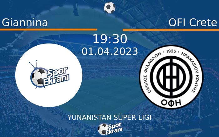 01 Nisan 2023 Giannina vs OFI Crete maçı Hangi Kanalda Saat Kaçta Yayınlanacak? 01 Nisan 2023 Giannina vs OFI Crete maçı Hangi Kanalda Saat Kaçta Yayınlanacak?