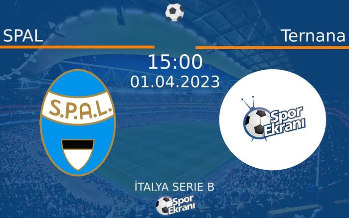 01 Nisan 2023 SPAL vs Ternana maçı Hangi Kanalda Saat Kaçta Yayınlanacak? 01 Nisan 2023 SPAL vs Ternana maçı Hangi Kanalda Saat Kaçta Yayınlanacak?