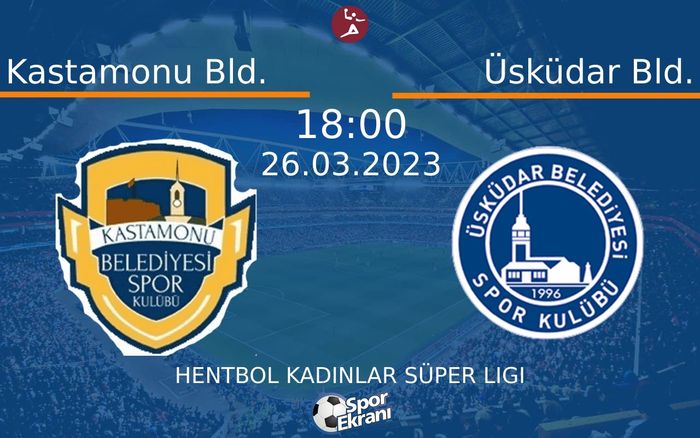 26 Mart 2023 Kastamonu Bld. vs Üsküdar Bld. maçı Hangi Kanalda Saat Kaçta Yayınlanacak? 26 Mart 2023 Kastamonu Bld. vs Üsküdar Bld. maçı Hangi Kanalda Saat Kaçta Yayınlanacak?