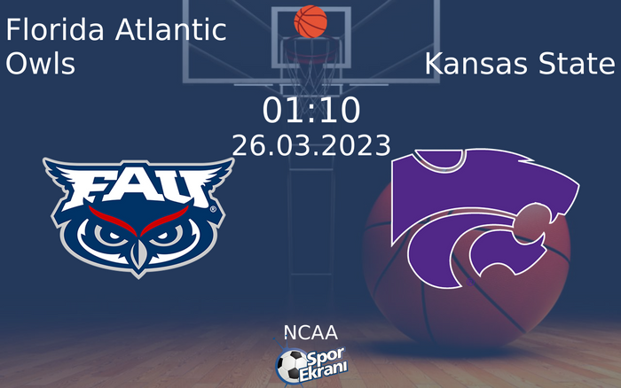 26 Mart 2023 Florida Atlantic Owls vs Kansas State maçı Hangi Kanalda Saat Kaçta Yayınlanacak? 26 Mart 2023 Florida Atlantic Owls vs Kansas State maçı Hangi Kanalda Saat Kaçta Yayınlanacak?
