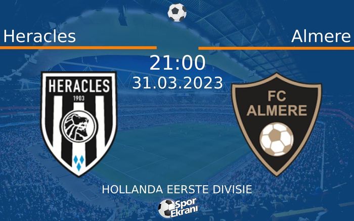 31 Mart 2023 Heracles vs Almere maçı Hangi Kanalda Saat Kaçta Yayınlanacak? 31 Mart 2023 Heracles vs Almere maçı Hangi Kanalda Saat Kaçta Yayınlanacak?
