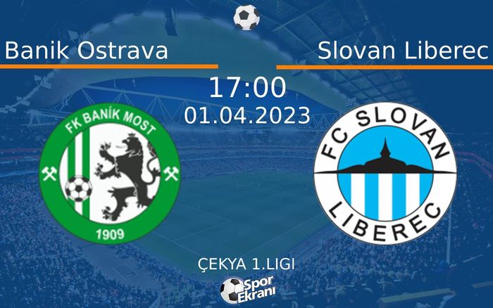 01 Nisan 2023 Banik Ostrava vs Slovan Liberec maçı Hangi Kanalda Saat Kaçta Yayınlanacak? 01 Nisan 2023 Banik Ostrava vs Slovan Liberec maçı Hangi Kanalda Saat Kaçta Yayınlanacak?