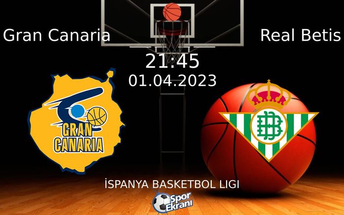 01 Nisan 2023 Gran Canaria vs Real Betis maçı Hangi Kanalda Saat Kaçta Yayınlanacak? 01 Nisan 2023 Gran Canaria vs Real Betis maçı Hangi Kanalda Saat Kaçta Yayınlanacak?