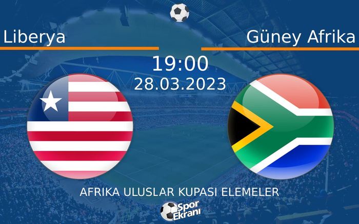 28 Mart 2023 Liberya vs Güney Afrika maçı Hangi Kanalda Saat Kaçta Yayınlanacak? 28 Mart 2023 Liberya vs Güney Afrika maçı Hangi Kanalda Saat Kaçta Yayınlanacak?