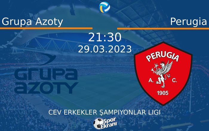 29 Mart 2023 Grupa Azoty vs Perugia maçı Hangi Kanalda Saat Kaçta Yayınlanacak? 29 Mart 2023 Grupa Azoty vs Perugia maçı Hangi Kanalda Saat Kaçta Yayınlanacak?