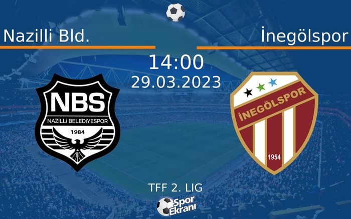 29 Mart 2023 Nazilli Bld. vs İnegölspor maçı Hangi Kanalda Saat Kaçta Yayınlanacak? 29 Mart 2023 Nazilli Bld. vs İnegölspor maçı Hangi Kanalda Saat Kaçta Yayınlanacak?