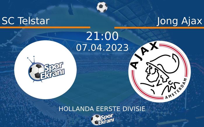 07 Nisan 2023 SC Telstar vs Jong Ajax maçı Hangi Kanalda Saat Kaçta Yayınlanacak? 07 Nisan 2023 SC Telstar vs Jong Ajax maçı Hangi Kanalda Saat Kaçta Yayınlanacak?