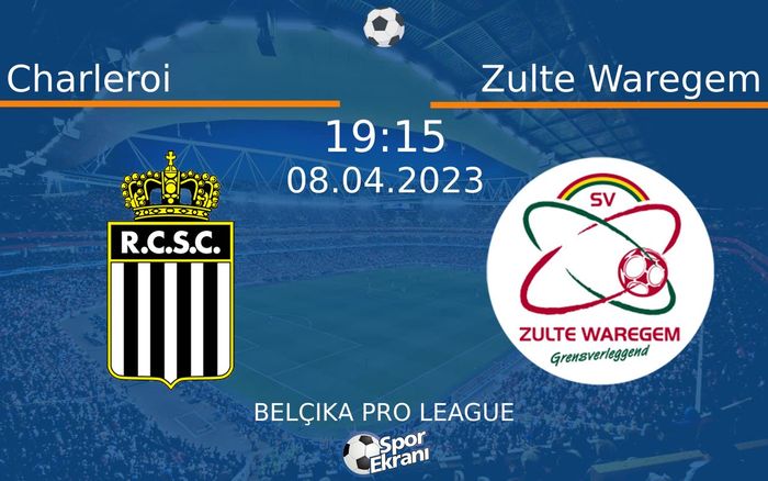 08 Nisan 2023 Charleroi vs Zulte Waregem maçı Hangi Kanalda Saat Kaçta Yayınlanacak? 08 Nisan 2023 Charleroi vs Zulte Waregem maçı Hangi Kanalda Saat Kaçta Yayınlanacak?