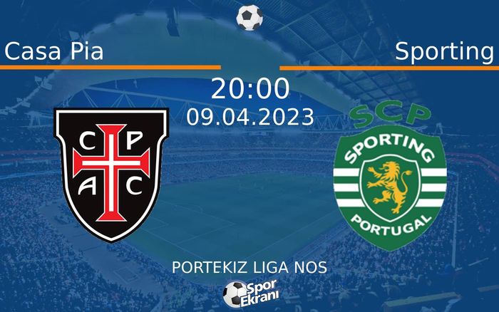 09 Nisan 2023 Casa Pia vs Sporting maçı Hangi Kanalda Saat Kaçta Yayınlanacak? 09 Nisan 2023 Casa Pia vs Sporting maçı Hangi Kanalda Saat Kaçta Yayınlanacak?