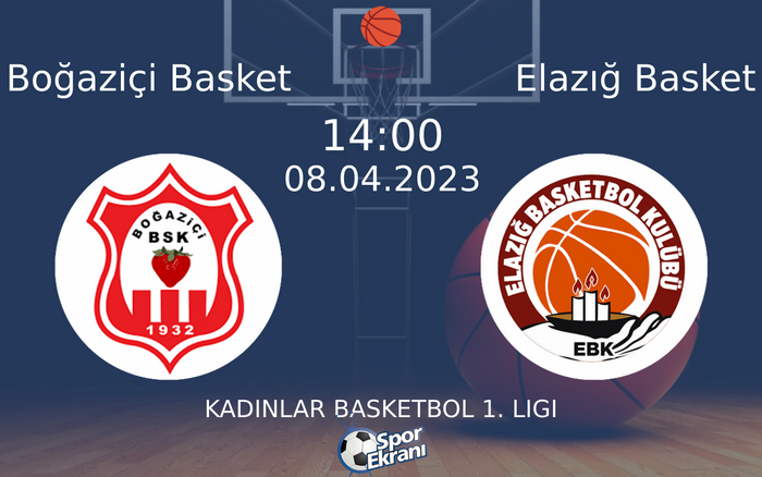 08 Nisan 2023 Boğaziçi Basket vs Elazığ Basket maçı Hangi Kanalda Saat Kaçta Yayınlanacak? 08 Nisan 2023 Boğaziçi Basket vs Elazığ Basket maçı Hangi Kanalda Saat Kaçta Yayınlanacak?