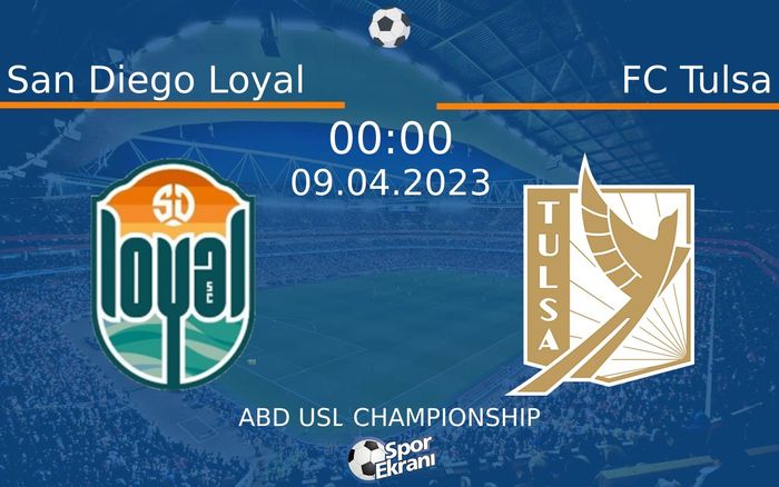 09 Nisan 2023 San Diego Loyal vs FC Tulsa maçı Hangi Kanalda Saat Kaçta Yayınlanacak? 09 Nisan 2023 San Diego Loyal vs FC Tulsa maçı Hangi Kanalda Saat Kaçta Yayınlanacak?