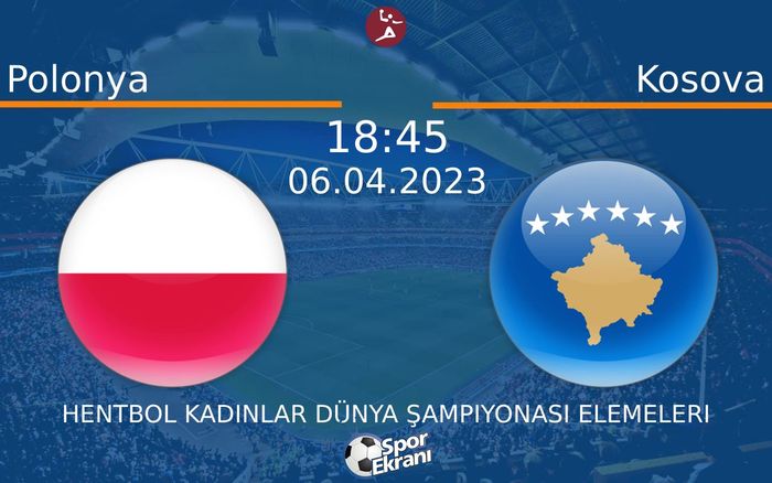 06 Nisan 2023 Polonya vs Kosova maçı Hangi Kanalda Saat Kaçta Yayınlanacak? 06 Nisan 2023 Polonya vs Kosova maçı Hangi Kanalda Saat Kaçta Yayınlanacak?