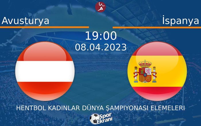 08 Nisan 2023 Avusturya vs İspanya maçı Hangi Kanalda Saat Kaçta Yayınlanacak? 08 Nisan 2023 Avusturya vs İspanya maçı Hangi Kanalda Saat Kaçta Yayınlanacak?