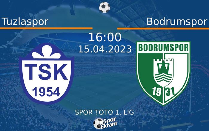 15 Nisan 2023 Tuzlaspor vs Bodrumspor maçı Hangi Kanalda Saat Kaçta Yayınlanacak? 15 Nisan 2023 Tuzlaspor vs Bodrumspor maçı Hangi Kanalda Saat Kaçta Yayınlanacak?
