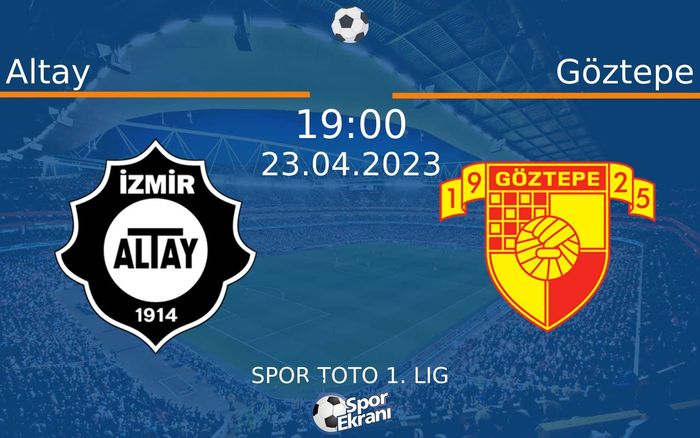 23 Nisan 2023 Altay vs Göztepe maçı Hangi Kanalda Saat Kaçta Yayınlanacak? 23 Nisan 2023 Altay vs Göztepe maçı Hangi Kanalda Saat Kaçta Yayınlanacak?