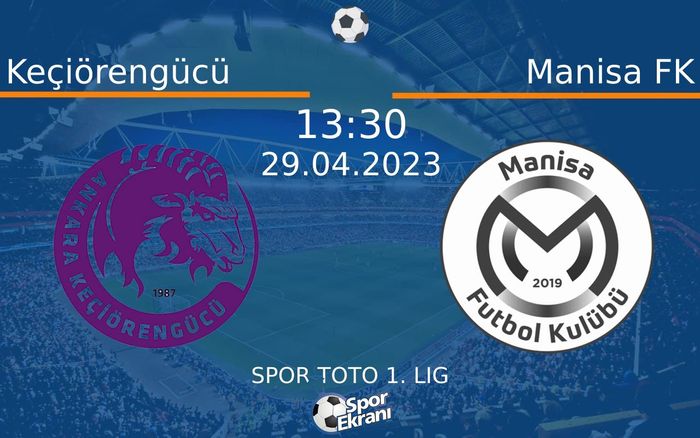 29 Nisan 2023 Keçiörengücü vs Manisa FK maçı Hangi Kanalda Saat Kaçta Yayınlanacak? 29 Nisan 2023 Keçiörengücü vs Manisa FK maçı Hangi Kanalda Saat Kaçta Yayınlanacak?