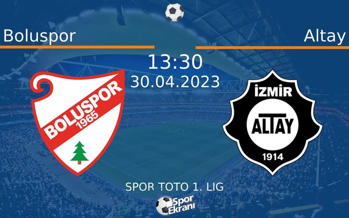 30 Nisan 2023 Boluspor vs Altay maçı Hangi Kanalda Saat Kaçta Yayınlanacak? 30 Nisan 2023 Boluspor vs Altay maçı Hangi Kanalda Saat Kaçta Yayınlanacak?