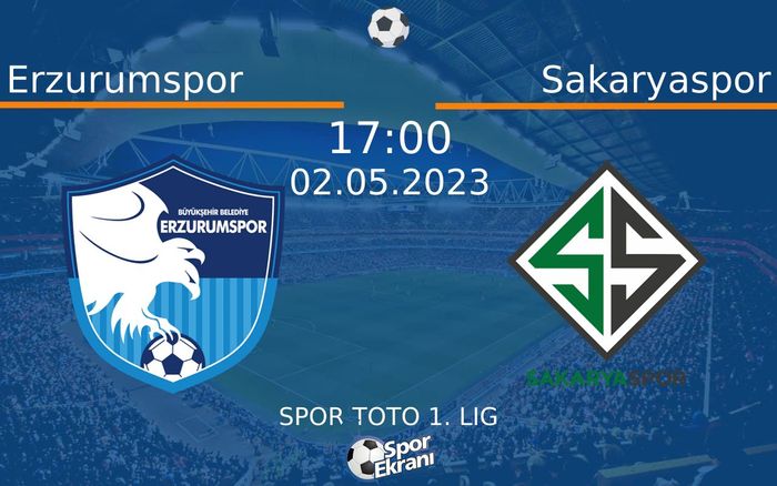 02 Mayıs 2023 Erzurumspor vs Sakaryaspor maçı Hangi Kanalda Saat Kaçta Yayınlanacak? 02 Mayıs 2023 Erzurumspor vs Sakaryaspor maçı Hangi Kanalda Saat Kaçta Yayınlanacak?