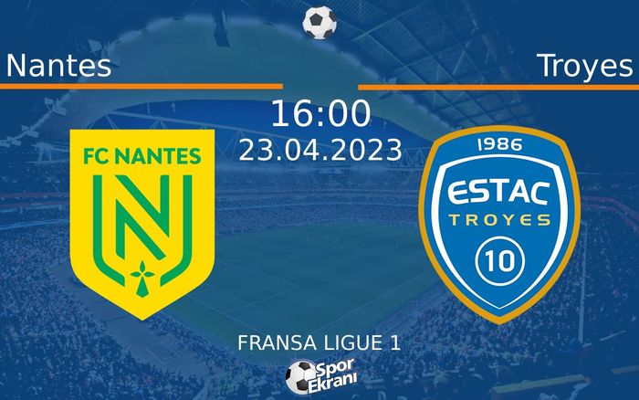 23 Nisan 2023 Nantes vs Troyes maçı Hangi Kanalda Saat Kaçta Yayınlanacak? 23 Nisan 2023 Nantes vs Troyes maçı Hangi Kanalda Saat Kaçta Yayınlanacak?