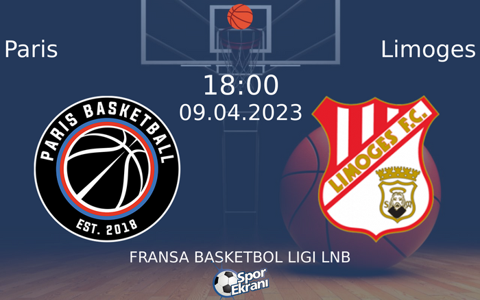 09 Nisan 2023 Paris vs Limoges maçı Hangi Kanalda Saat Kaçta Yayınlanacak? 09 Nisan 2023 Paris vs Limoges maçı Hangi Kanalda Saat Kaçta Yayınlanacak?